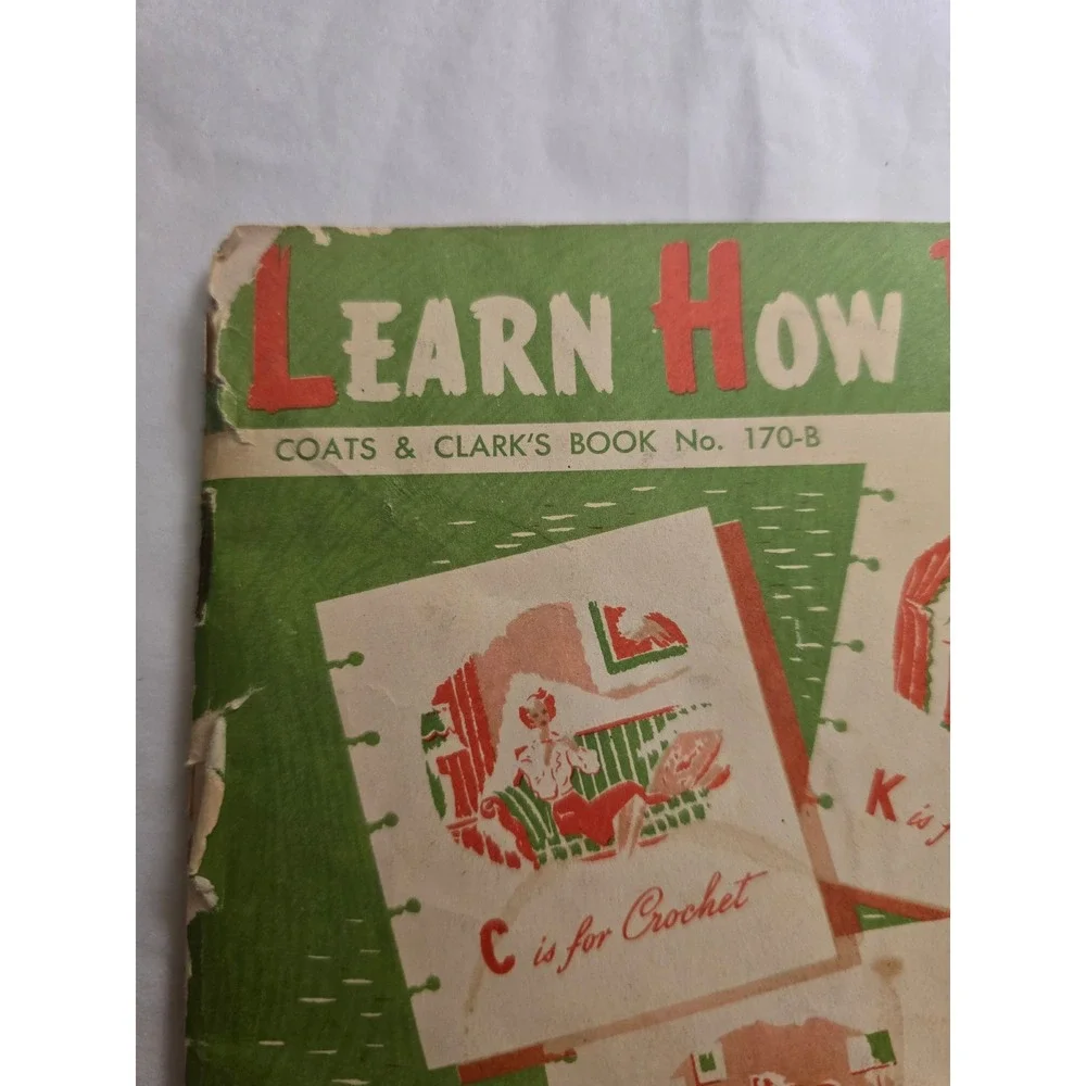 VTG 1959 Coats & Clark's Learn How Book No. 170-B Crochet Knitting Tatting Craft